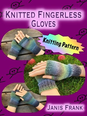 cover image of How to Knit Fingerless Gloves